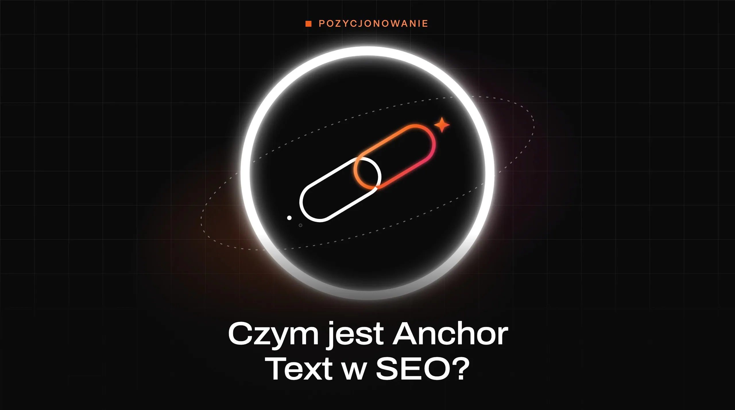 Article cover: What is anchor text in SEO?