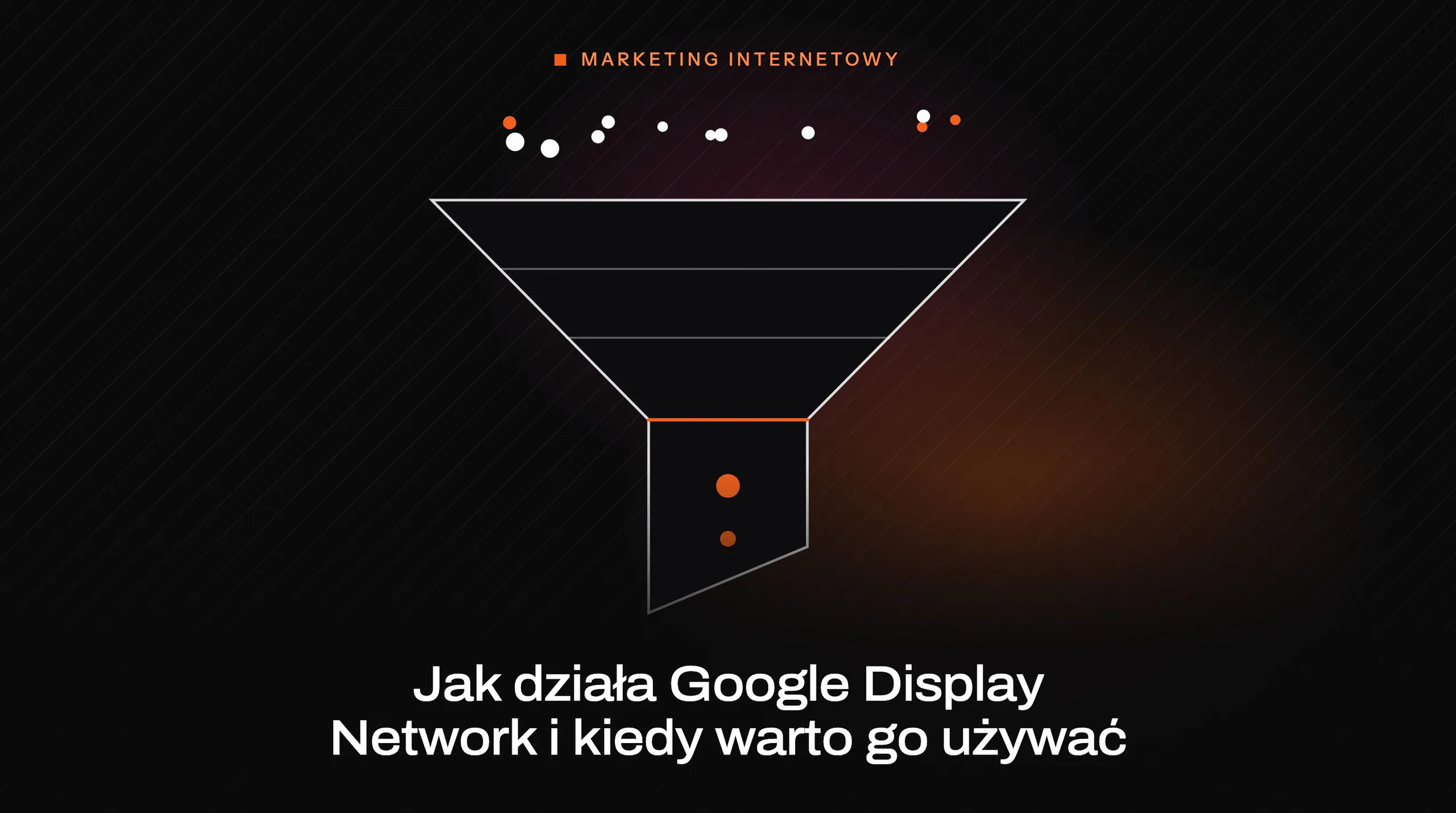 Okładka wpisu: Jak działa Google Display Network i kiedy warto go używać