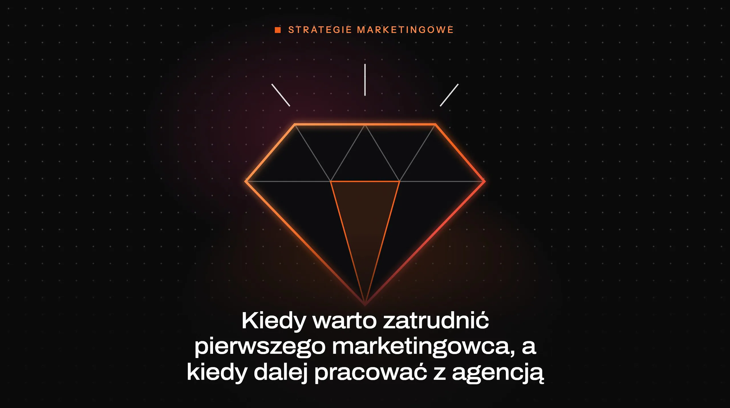 Article cover: When to hire your first marketer, and when to keep working with an agency