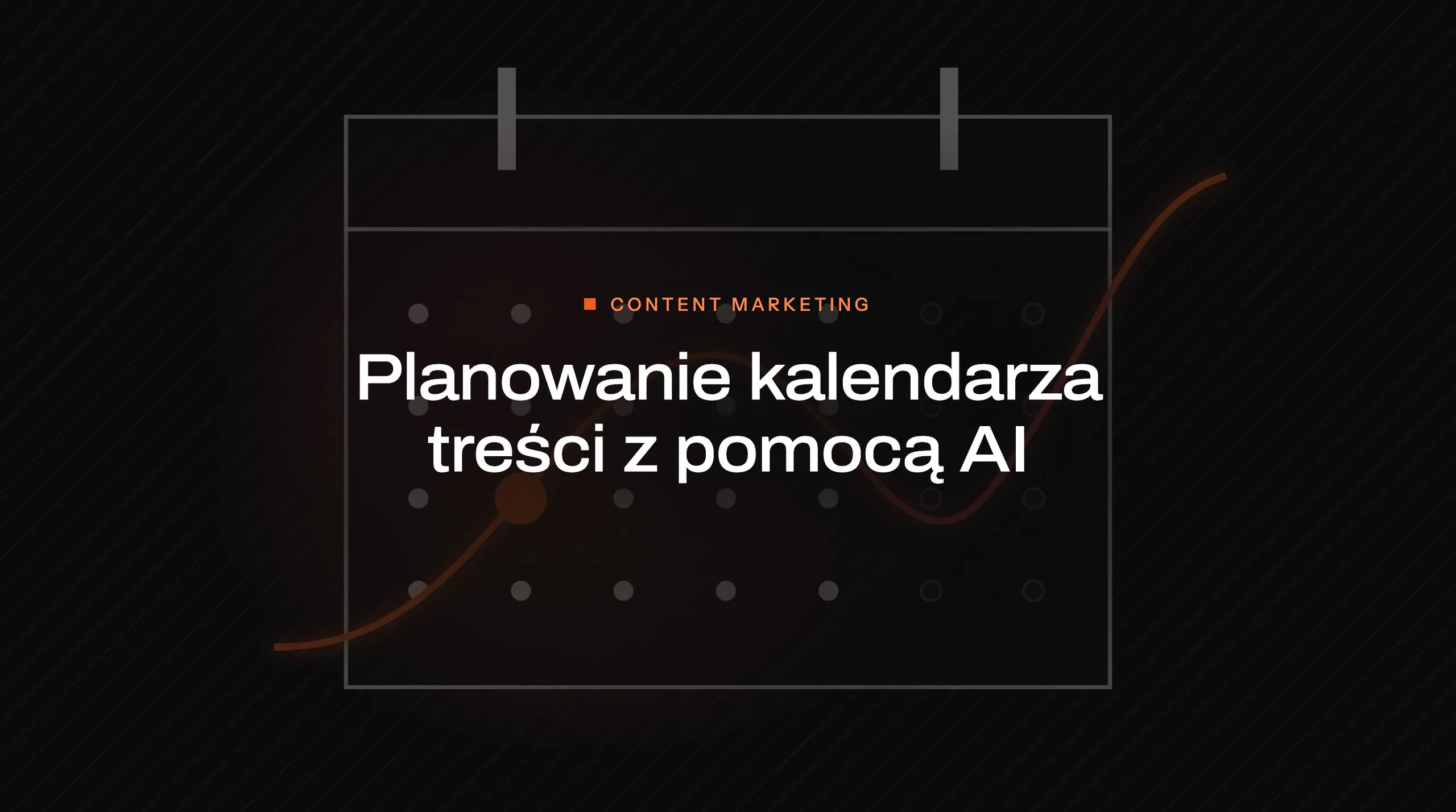 Article cover: Planning a content calendar with AI